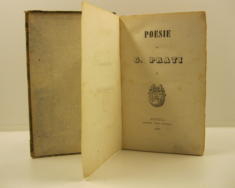 Poesie di G. Prati. I ( - II - III - IV - V )